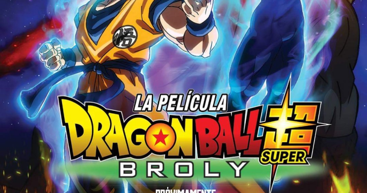 la-pelicula-dragon-ball-super-broly-1-de-febrero-2019-españa